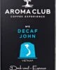 Aroma Club - Nespresso Compatible Capsules (120 St.) - No. 5 Decaf John - Intensiteit 3/5 - Decaf - 100% Aluminium Koffiecups -Koffieserie Winkel 661x1200 1